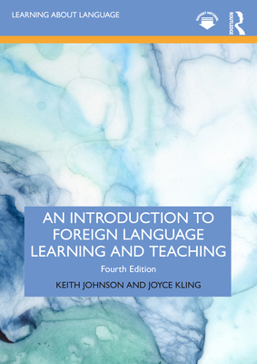 An Introduction to Foreign Language Learning an... 1032747951 Book Cover