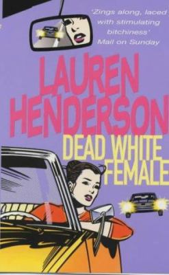 Dead White Female 0099415135 Book Cover