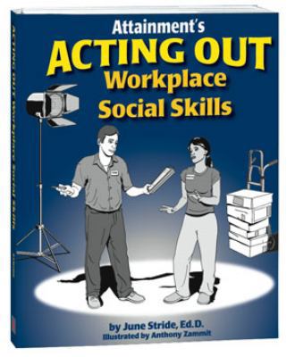 Spiral-bound Acting Out Social Skills in the Workplace Book