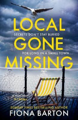 Local Gone Missing: The must-read atmospheric t... 1787630838 Book Cover