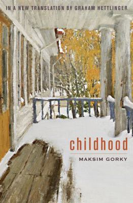Childhood: An English Translation 1566638402 Book Cover