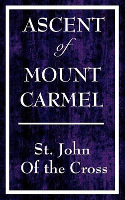 Ascent of Mount Carmel 1604592788 Book Cover