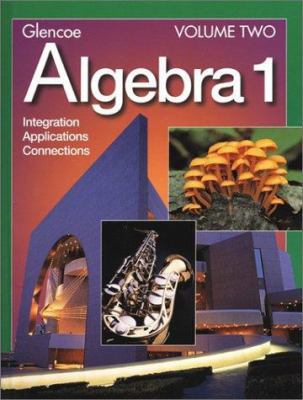 Algebra 1: Volume Two: Integration Applications... 0078228492 Book Cover