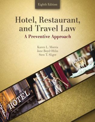 Hotel, Restaurant, and Travel Law: A Preventive... 1524999903 Book Cover