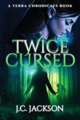 Twice Cursed 1732283540 Book Cover