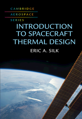 Introduction to Spacecraft Thermal Design 1107193796 Book Cover