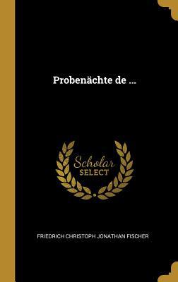 Probenächte de ... [French] 0353968234 Book Cover