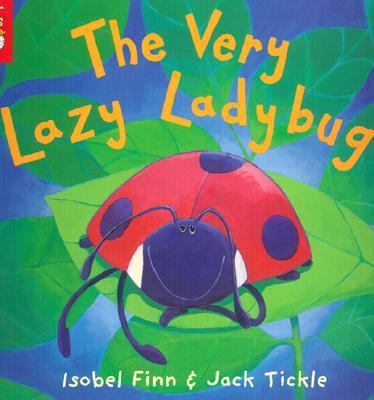 The Very Lazy Ladybug 1589253795 Book Cover