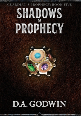 Shadows of Prophecy 1959366009 Book Cover