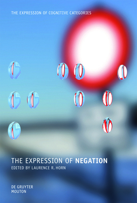 The Expression of Negation 3110219298 Book Cover
