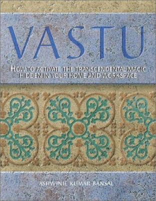 Vastu: How to Create a Harmonious Home Through ... 0764121065 Book Cover