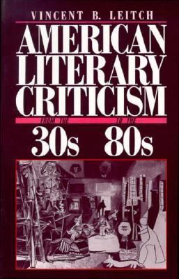 American Literary Criticism from the Thirties t... 0231064276 Book Cover