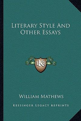 Literary Style And Other Essays 116293509X Book Cover