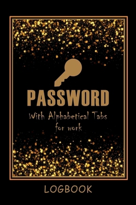 Password LogBook for Work with Alphabetical Tab...            Book Cover