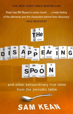 Disappearing Spoon and Other True Tales of Madn... B0092KXA38 Book Cover