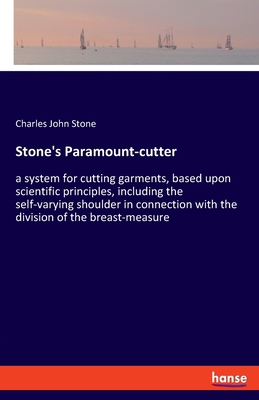 Stone's Paramount-cutter: a system for cutting ... 3337886590 Book Cover