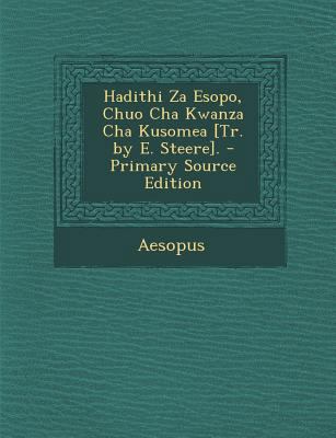 Hadithi Za Esopo, Chuo Cha Kwanza Cha Kusomea [... [Czech] 1293614572 Book Cover