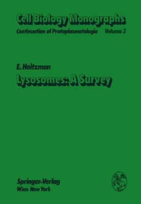 Lysosomes: A Survey 3709184118 Book Cover