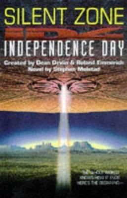 Independence Day : Silent Zone 0002246716 Book Cover