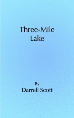 Three-Mile Lake 142089465X Book Cover