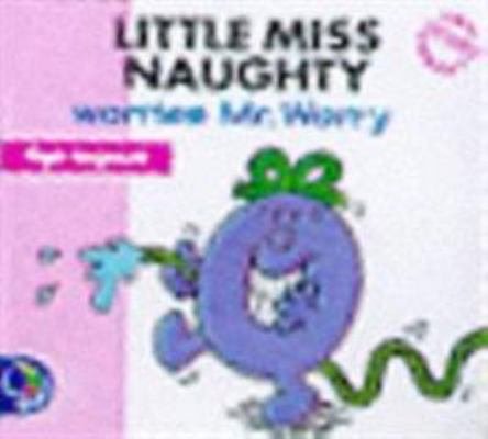 Little Miss Naughty Worries Mr.Worry (Little Mi... 074983627X Book Cover