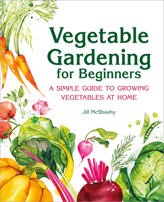 Vegetable Gardening for Beginners: A Simple Gui... 1638079994 Book Cover
