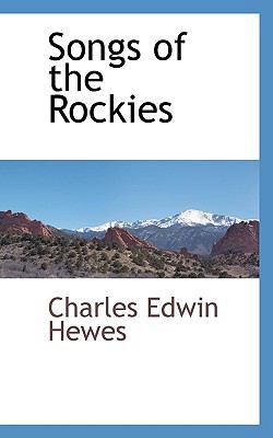 Songs of the Rockies 1115413384 Book Cover