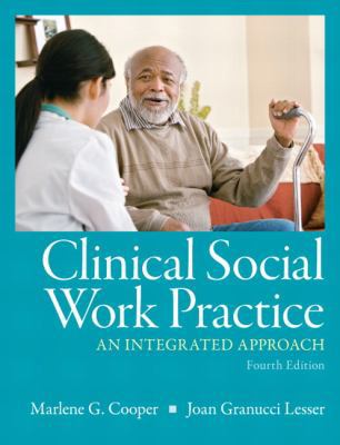 Clinical Social Work Practice: An Integrated Ap... 0205787282 Book Cover
