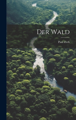 Der Wald [German] 1020456914 Book Cover