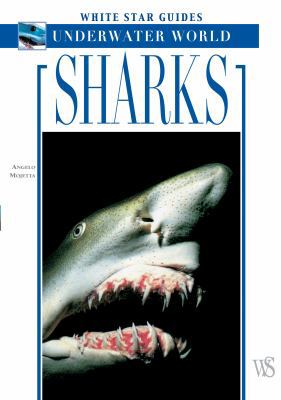 Sharks (White Star Guides) 8854400548 Book Cover