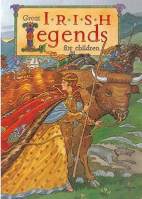 Great Irish Legends for Children 0717124673 Book Cover