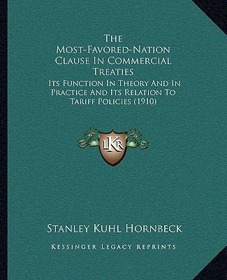The Most-Favored-Nation Clause In Commercial Tr... 1165762919 Book Cover
