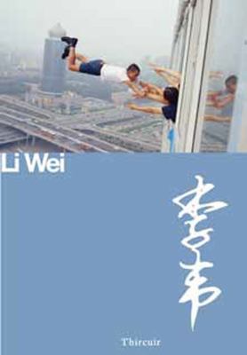 Li Wei (Chinese Contemporary Photography) 9881607949 Book Cover