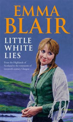 Little White Lies. Emma Blair 0751535761 Book Cover