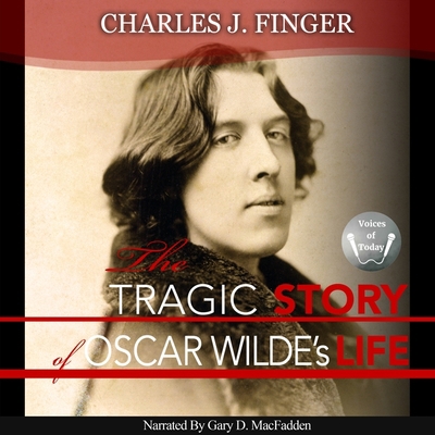 The Tragic Story of Oscar Wilde's Life B0C11145R1 Book Cover