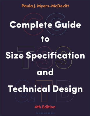 Complete Guide to Size Specification and Techni... 150138435X Book Cover
