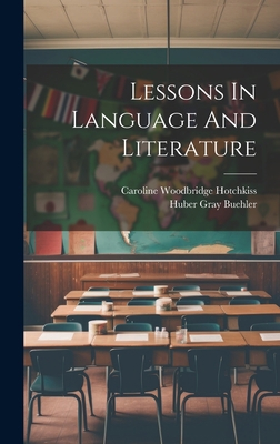 Lessons In Language And Literature 1021047708 Book Cover