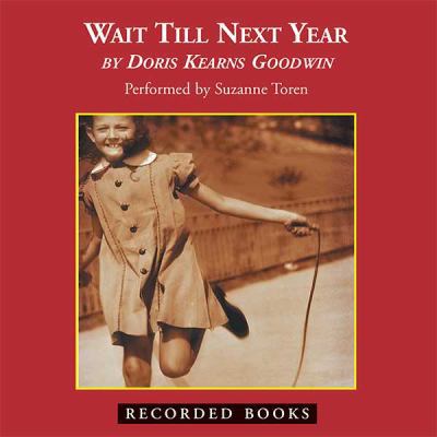 Wait Till Next Year: A Memoir 1402587015 Book Cover