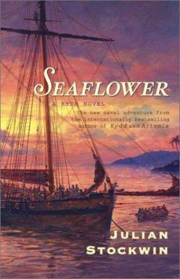 Seaflower: A Kydd Novel 0743214625 Book Cover