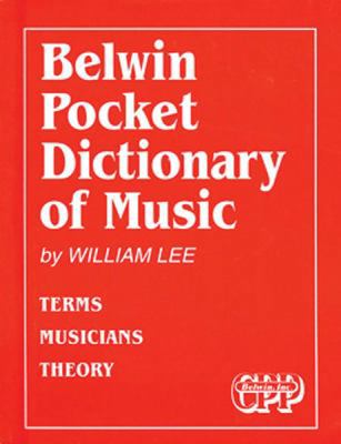 The Belwin Dictionary of Music 0898988179 Book Cover
