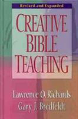 Creative Bible Teaching 0802416446 Book Cover