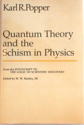 Quantum Theory and the Schism in Physics 084767018X Book Cover