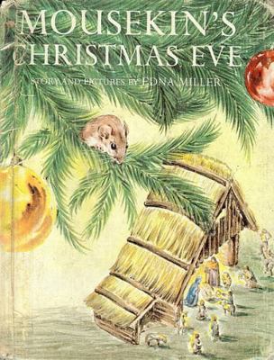 mousekin's christmas eve B000EHH8V8 Book Cover