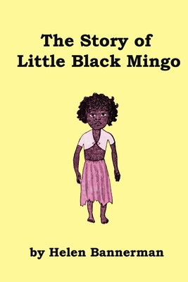 The Story of Little Black Mingo B0858SL8PP Book Cover