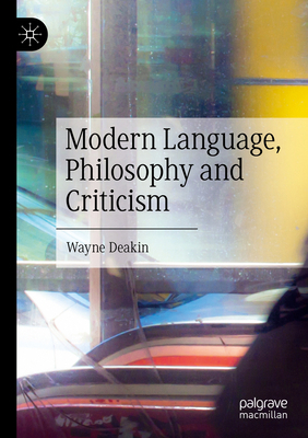 Modern Language, Philosophy and Criticism 3031304969 Book Cover