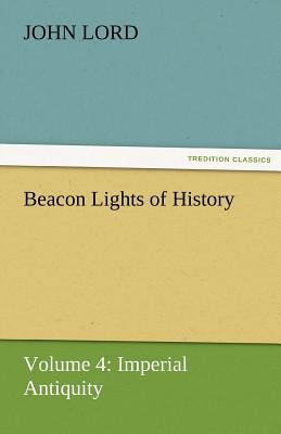 Beacon Lights of History 3842425392 Book Cover