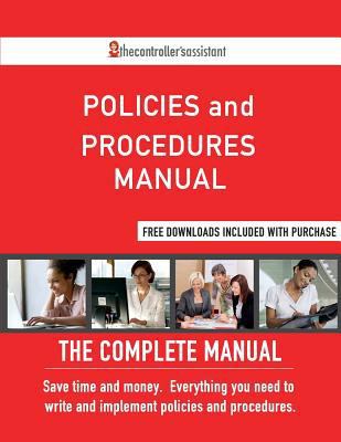 Policies and Procedures Manual: The Complete Ma... 154492030X Book Cover