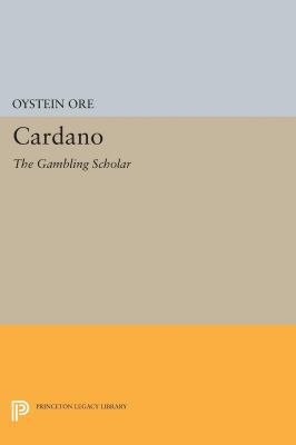 Cardano: The Gambling Scholar 0691607087 Book Cover