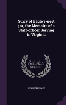 Surry of Eagle's-nest; or, the Memoirs of a Sta... 1355240387 Book Cover