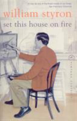 Set This House on Fire 009928555X Book Cover